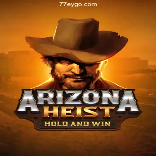 Exploring the Thrills of ArizonaHeist and Opportunities at 77EY.com Cassino Online