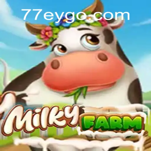 Discover the Enchanting World of MilkyFarm